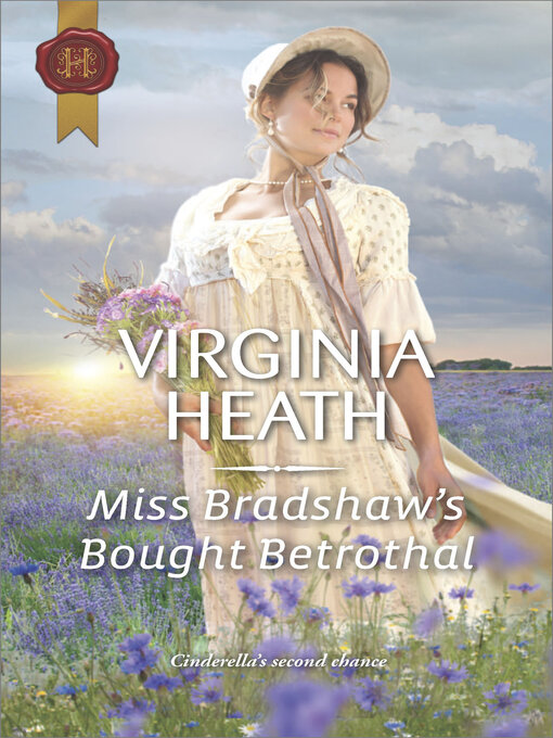 Title details for Miss Bradshaw's Bought Betrothal by Virginia Heath - Available